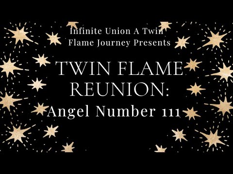 Twin Flame Reunion Angel Number 111