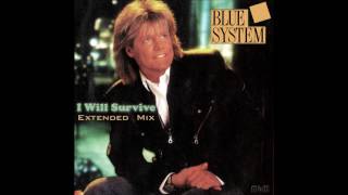 Blue System - I Will Survive Extended Mix (re-cut by Manaev)