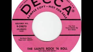 Bill Haley & The Comets - The Saints Rock 'N Roll on 1956 Decca 45 rpm record.
