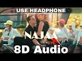 Najaa (8d Audio) Sooryavanshi | Akshay Kumar,Katrina Kaif,Tanishk,Pav Dharia,Nikhita |HQ 3D Surround