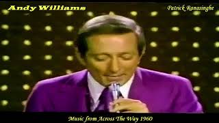 Andy Williams   Music from Across The Way