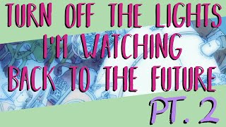 Dance Gavin Dance - &quot;Turn off the Lights I&#39;m Watching Back to the Future Pt. 2&quot; Lyric Video