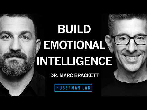 @hubermanlab - "How to Better Regulate Your Emotions | Dr. Marc Brackett"