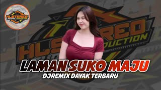 Download lagu DJ LAMAN SUKO MAJU • REMIX LAGU DAYAK TERBARU 🔥 mp3 Download lagu DJ LAMAN SUKO MAJU • REMIX LAGU DAYAK TERBARU 🔥 mp3