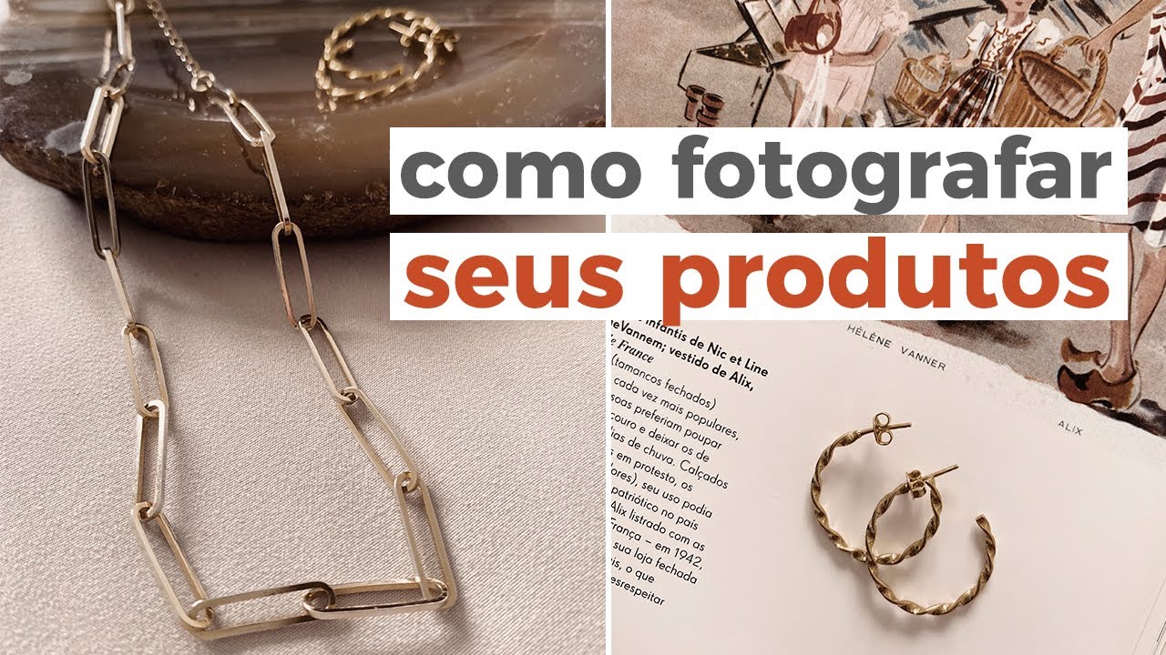 APRENDA A FOTOGRAFAR SEUS PRODUTOS E MELHORAR VENDAS | Ep. joias e acessórios |#fotografarparavender