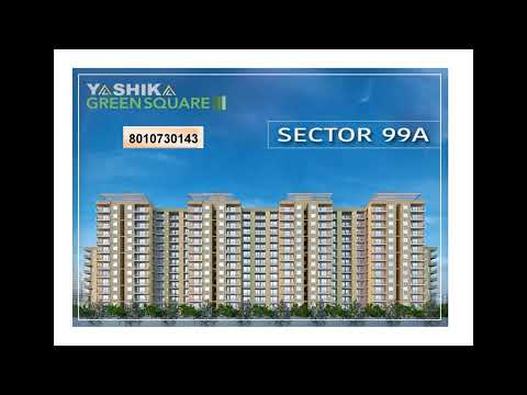 Yashika Green Square affordable housing sector 99a DXWAY Gurugram 2bHK and 3BHK flats 8010730143