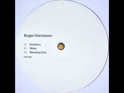 Roger Gerressen - Waka