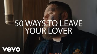 Rag&#39;n&#39;Bone Man - 50 Ways to Leave Your Lover (Live from Larch Studios)