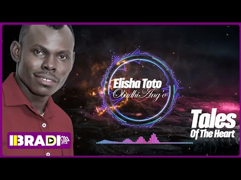 ELISHA TOTO -  Obadhi Ang'o [Sms "Skiza 69812993" to "811"] (Official Audio)