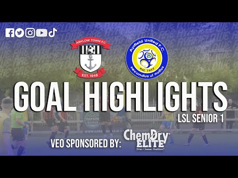 Arklow Town vs. Ayrfield United - LSL Senior 1 Goal Highlights