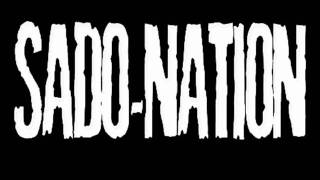 Sado-Nation - 16 Again