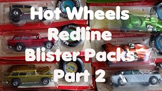 Hot Wheels Redline Blister Packs Part 2 - Video No.141 - August 18th, 2016