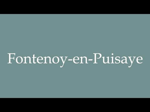 How to Pronounce ''Fontenoy-en-Puisaye'' Correctly in French