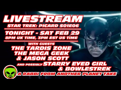 Star Trek Picard S01E06 The Impossible Box LIVE