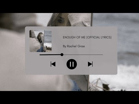 Rachel Grae - Enough of Me (Official Lyrics)
