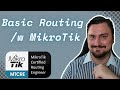 Full MikroTik MTCRE Basic Routing With MikroTik Episode 3