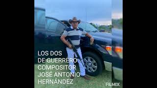Los Dos De Guerrero Lyrics English Translation