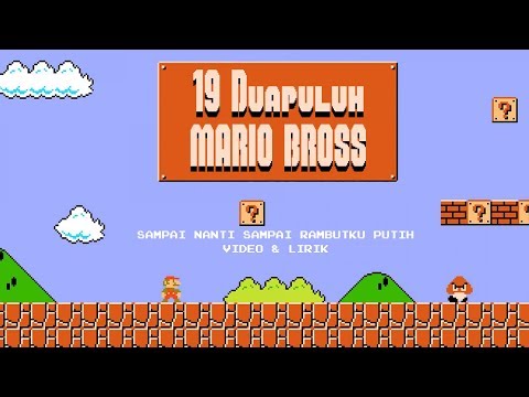 19Duapuluh - Sampai Nanti Sampai Rambutku Putih (official lyric video)