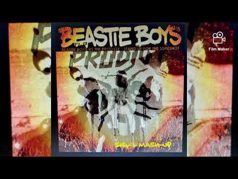 BEASTIE BOYS VS THE PRODIGY - stand up for the sure shot mash up