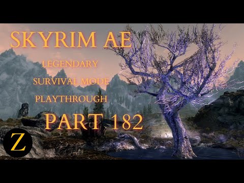 Skyrim Anniversary Edition / Legendary Difficulty Survival Mode Part 182 - Sleeping Tree Camp