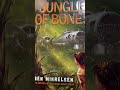 Jungle Of Bones Chapter 9