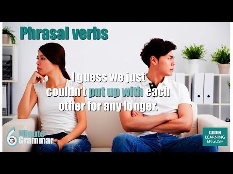 How to use phrasal verbs type 1, 2, 3 & 4 - 6 Minute Grammar
