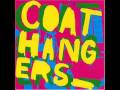 The Coathangers - Don't Touch My Shit