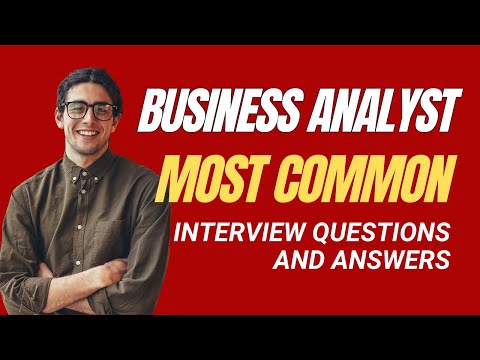 Business Analyst Interview Questions and Answers for 2025