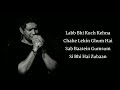 Rafta Rafta FULL SONG LYRICS Krishnakumar Kunnath K K Jeet Ganguly Sanjay Masoom