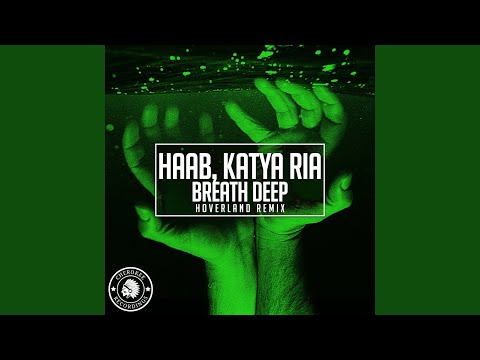 Breath Deep (Hoverland Remix)