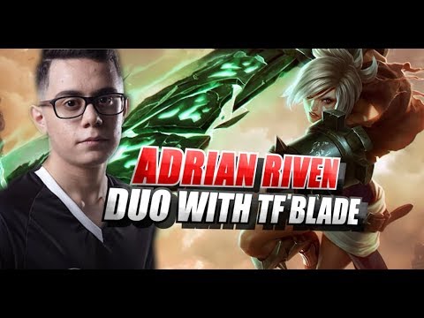 Adrian Riven & TF Blade Duo Unranked to challenger