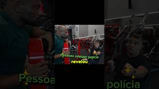 Motivo das pessoas terem raiva de policia!🚔