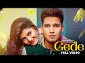 Gede O Milne Da Din Rakh Le Changa Lagda Nahi Hai Gede Marda Karan Randhawa