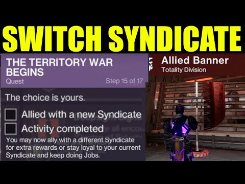 Destiny 2 - allied with new syndicate | the territory war begins guide | how to switch syndicate