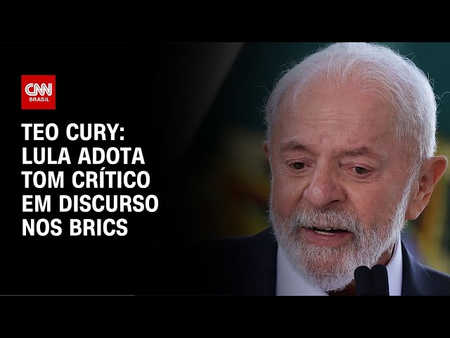 Teo Cury: Lula adota tom crítico em discurso nos Brics | CNN NOVO DIA