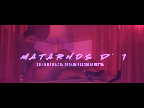 El Tasis & Harrison - Matarnos D' 1 (Video Oficial)