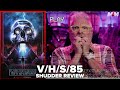 V/H/S/85 (2023) Shudder Movie Review
