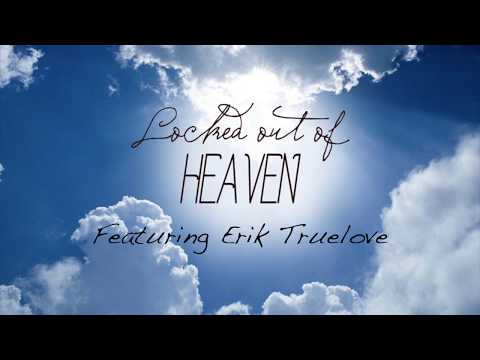 Erik Truelove - Drum cover of  Locked Out Of Heaven