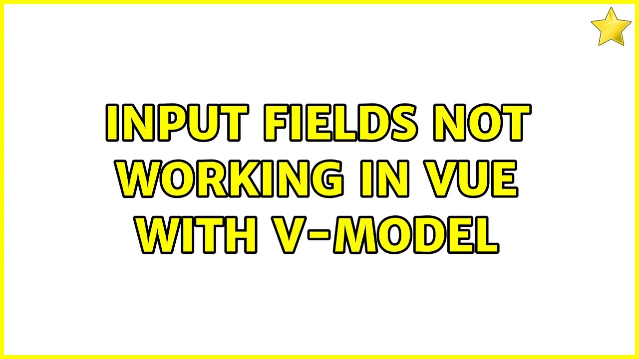 Input fields not working in Vue with v-model