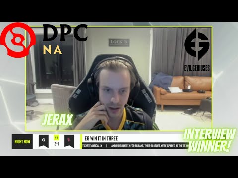 JERAX INTERVIEW WINNER AFTER - EVIL GENIUSES VS THE CUT - DPC NA 21/2022 Tour 2: Division I ESL One