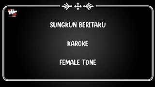 Download lagu Karaoke Lagu Karo ' SUNGKUN BERITAKU' (Tone cewek) mp3