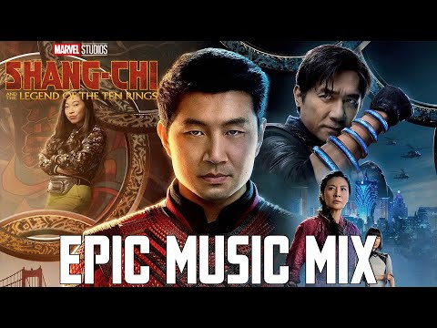 Shang-Chi Main Theme x Kai's Theme | EPIC KUNG FU MUSIC MIX