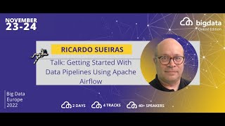 Ricardo Sueiras: Getting Started With Data Pipelines Using Apache Airflow