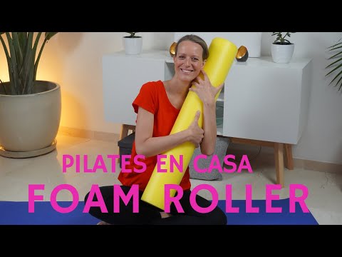 Pilates en Casa – Foam Roller