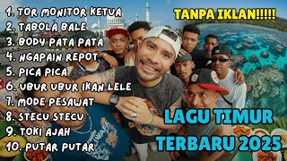 Download lagu LAGU TIMUR VIRAL TIKTOK TOR MONITOR KETUA || FULL ALBUM NO IKLAN!!🎵 mp3