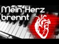 Mein Herz Brennt (Rammstein) Piano Version ...