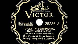 1936 HITS ARCHIVE: I’m Getting Sentimental Over You - Tommy Dorsey