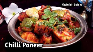 Chilli Paneer || No Soya Sauce No Vinegar || Paneer Chilli || Govinda's Cuisine #chilli_paneer