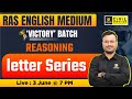 Reasoning | letter Series | Reasoning for RAS | Himanshu sir | RAS Utkarsh English