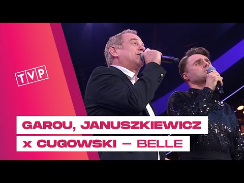 Garou, Marcin Januszkiewicz & Piotr Cugowski - Belle || 62.KFPP w Opolu - Trzy Ćwiartki Jacka Cygana